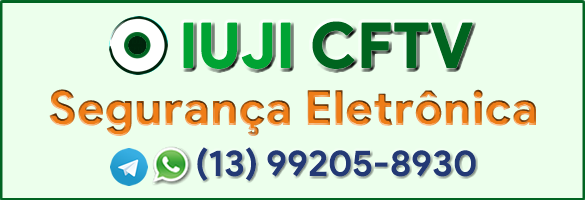 IUJI CFTV - Segurança Eletrônica
