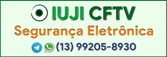 IUJI CFTV - Segurança Eletrônica | Gestão de Projetos e Instalação